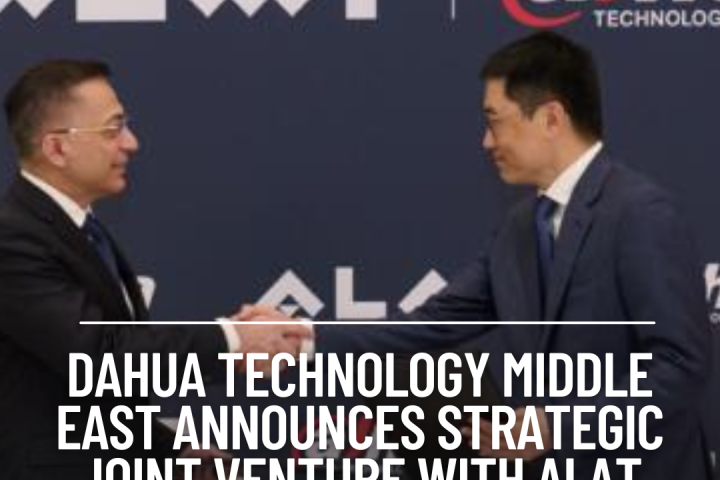 Dahua Technology Middle East has announced an intriguing strategic relationship with Saudi Arabian technology firm Alat.