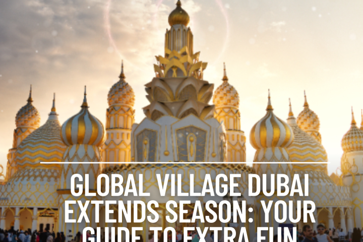 Global Village Dubai is extending its season for another week, closing on Sunday, May 5, 2024.