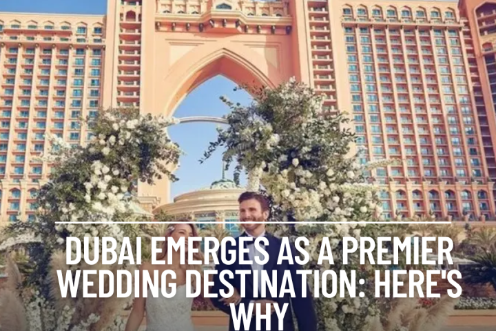 Dubai, known for its opulent lifestyle and cosmopolitan charm, is now building out a reputation as a top wedding destination.