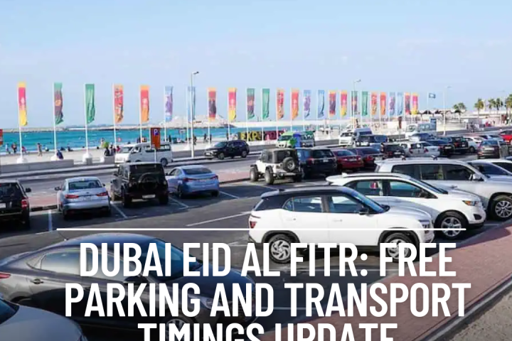 As Dubai prepares for Eid Al Fitr, the RTA has announced major adjustments to parking laws and public transit schedules.