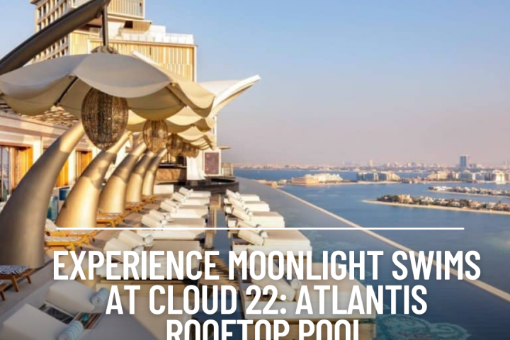 Cloud 22, the iconic rooftop pool of Atlantis The Royal hotel, has become a phenomenon on social media.
