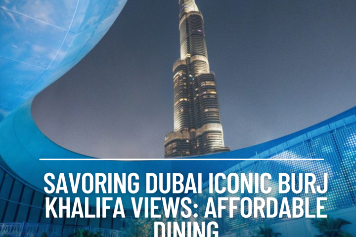 Enjoy spectacular dining experiences with breathtaking views of Dubai's iconic Burj Khalifa without breaking the wallet.