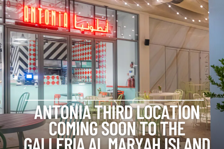 Italian food lovers are looking forward to Antonia's third outlet at The Galleria Al Maryah Island.